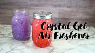 Crystal Gel Air Fresher Tutorial