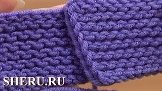 Классическая платочная вязка Урок 6 способ 4 из 4 Вязание спицами