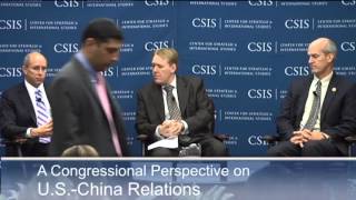 A Congressional Perspective on U.S.-China Relations
