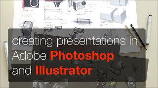 creating presentations in Adobe Photoshop and Illustrator