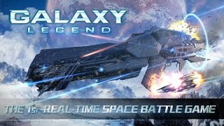 Galaxy Legend - (95 уровень открыт)