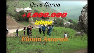 Qara zurna Elman Astarali  Kend toyu.Astara Motlayataq