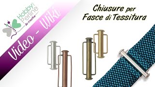 Chiusure per Fasce di Tessitura | WIKI - HobbyPerline.com