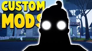 NEW MODS: HELLO NEW NEIGHBOR | Hello Neighbor Mods Gameplay