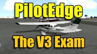 PILOTEDGE - THE V3 EXAM