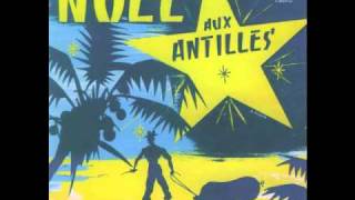 Noel aux Antilles " Michaud veillait"