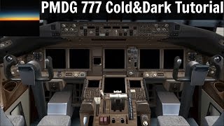 [FSX] PMDG 777 Cold and Dark Tutorial