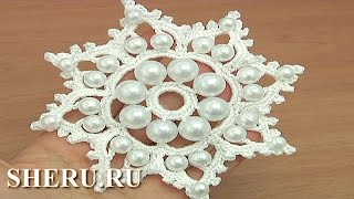 Easy to Crochet Snowflake With Bead Урок 19 Снежинка с бусинками