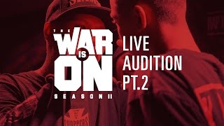 TWIO2 : LIVE AUDITION PT.2 | RAP IS NOW