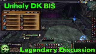 WoW Legion Unholy DK Legendaries Guide - Whats BIS?