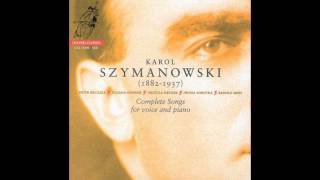 Karol Szymanowski: Łabędź (The Swan), op. 7