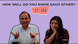 HOW WELL YOU KNOW EACH OTHER? | Ft. Dads | Ikinaki | Happy Fathers Day |