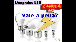Lâmpadas de Led da China - Vale a Pela? 18W = 100W Antiga