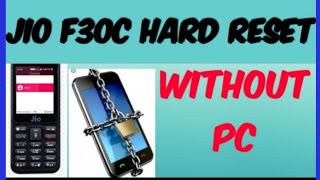 jio F30C hard reset