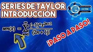????¿Cómo utilizar las Series de Taylor? | Introducción | Cálculo Integral