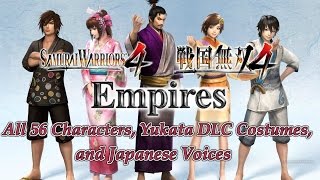 Samurai Warriors 4 Empires - ALL 56 Characters Yukata DLC Costumes + Japanese Voices (PICS ONLY)