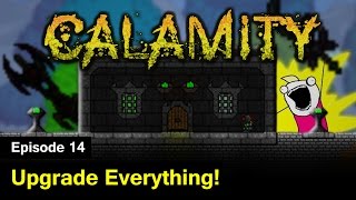 [S1] Terraria Calamity Mod - Episode 14 - Upgrade Everything!
