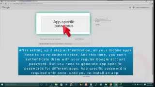 How to set up 2 Step auth, Google Authenticator app and app passwords