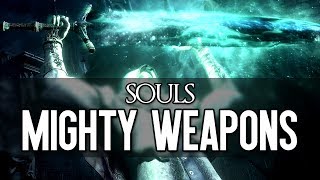 Dark Souls Lore - Mighty Weapons