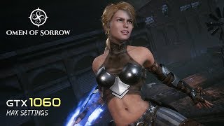 Omen of Sorrow - GTX 1060 | i5 6600K | Max Settings | 1440p