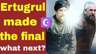 Resurrection Ertugrul made the final: what next?