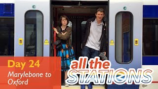 It’s Time To Get A Tea - Episode 14, Day 24 - Marylebone to Oxford
