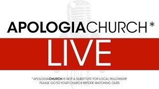 Apologia Church Live - 01/10/2016