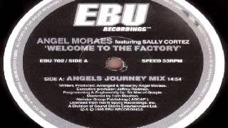 Angel Moraes ‎– Welcome To The Factory