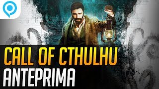 Call Of Cthulhu: anteprima dalla Gamescom 2018