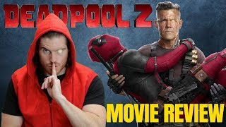 Deadpool 2- Movie Review