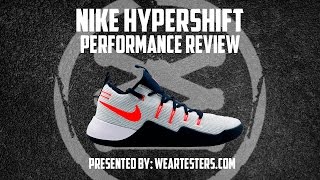 Nike Hypershift Performance Review