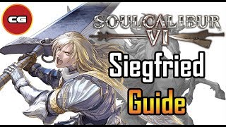 [ Soul Calibur VI ] - Siegfried Guide Episode 1 [Intro and Basic Combo]