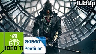 Assassin's Creed Syndicate [PC] GTX 1050 Ti 4GB GDDR5 & Intel Pentium G4560 & 8 GB RAM