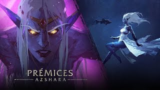 Prémices : Azshara