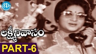 Lakshmi Nivaasam Full Movie Part 6 || Krishna, Sobhan Babu, Vanisree || K V Mahadevan