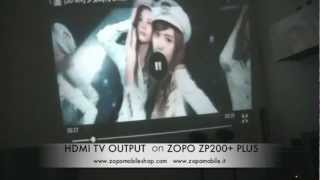 zopo zp200+ plus 3D mobile phone hdmi output test italian fai diventare ZP200+ in home cimena
