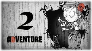 Don't Starve [Приключения] #2 - Дверь Максвелла (s.2) [1080р]