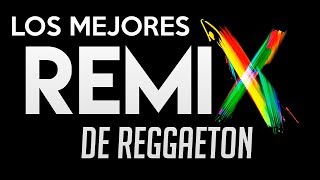 LOS MEJORES REMIX DE REGGAETON ❌? | NB