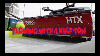 Snow Plowing with Ford F150 BOSS HTX Snow Plow on Half Ton Plow Truck