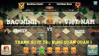 Trực Tiếp War Clans Hội Chiến | Clan BacNinh.Family Và Clan Viet Nam Boss - tranh suất trụ hạng