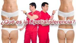¿Qué es la Lipotransferencia?