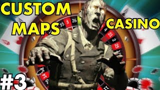 GAMBLING - Nazi Zombies Custom Maps: Casino w/ FaTaL Hurd1e #3