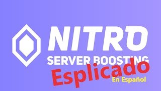 Nitro server boosting esplicado en español