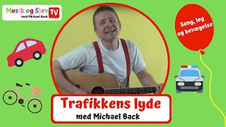Børnesang - Trafikkens lyde