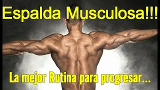 Rutina de espalda, La mejor rutina de espalda en el GYM