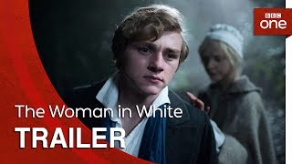 The Woman in White: Trailer - BBC One