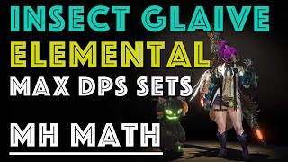 Mathematically Best Elemental Insect Glaive Builds (MHW)