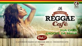 Sua Cara - Groove da Praia (Major Lazer´s song) VINTAGE REGGAE CAFÉ V7