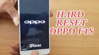 Hard reset Oppo f1s Remove Password