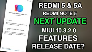 MIUI 10.3.2.0 Global Stable Update for Redmi 5 | Redmi 5A & Redmi Note 5